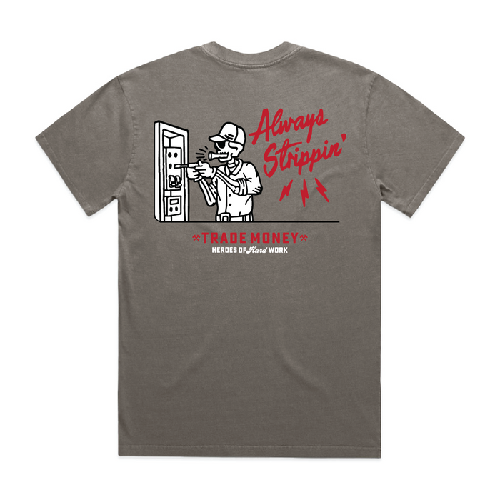 Trade Money Always Strippin' heavyweight short-sleeve graphic t-shirt in faded grey, available in big and tall sizes