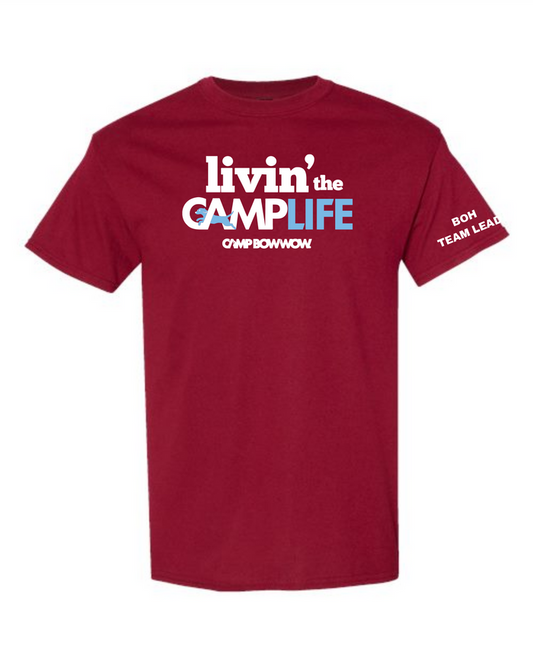 Back of House Lead CAMP LIFE Tee