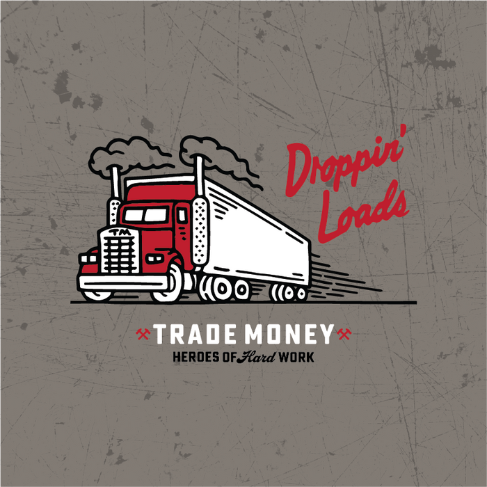 Trade Money Droppin' Loads heavyweight t-shirt in faded grey, alternate graphic view