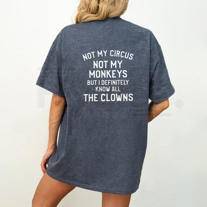"Not My Circus" Unisex Sporty Cotton T-Shirt – Funny Golf & Casual Graphic Tee