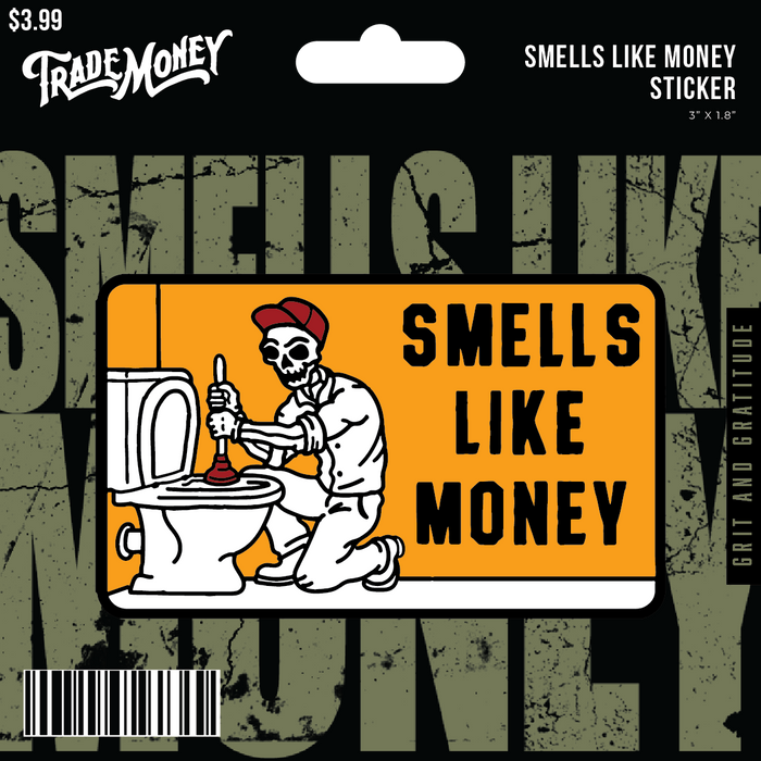 Trade Money Smells Like Money sticker, alternate artwork view