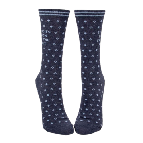 STUDIES SHOW I'M THE SHIT CREW SOCKS