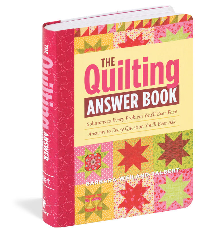 The Quilting Answer Book