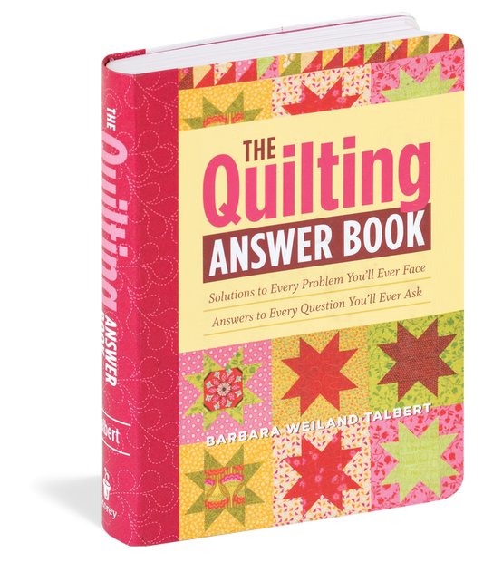 The Quilting Answer Book