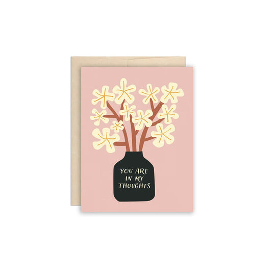 You Are in My Thoughts Flowers Greeting Card - Made in Canada - Province of Canada